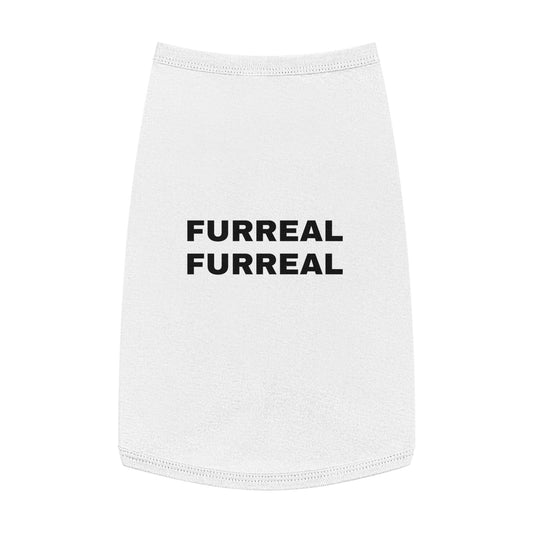 FURREAL (BLACK TEXT) DOG T-SHIRT