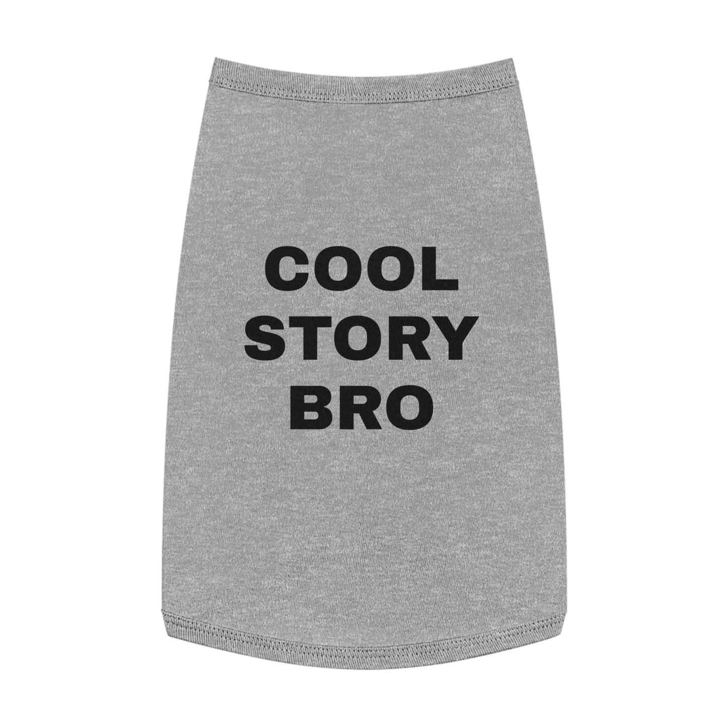 COOL STORY BRO (BLACK TEXT) DOG T-SHIRT