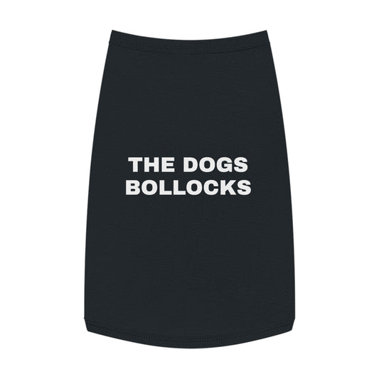 THE DOGS BOLLOCKS (WHITE TEXT) DOG T-SHIRT