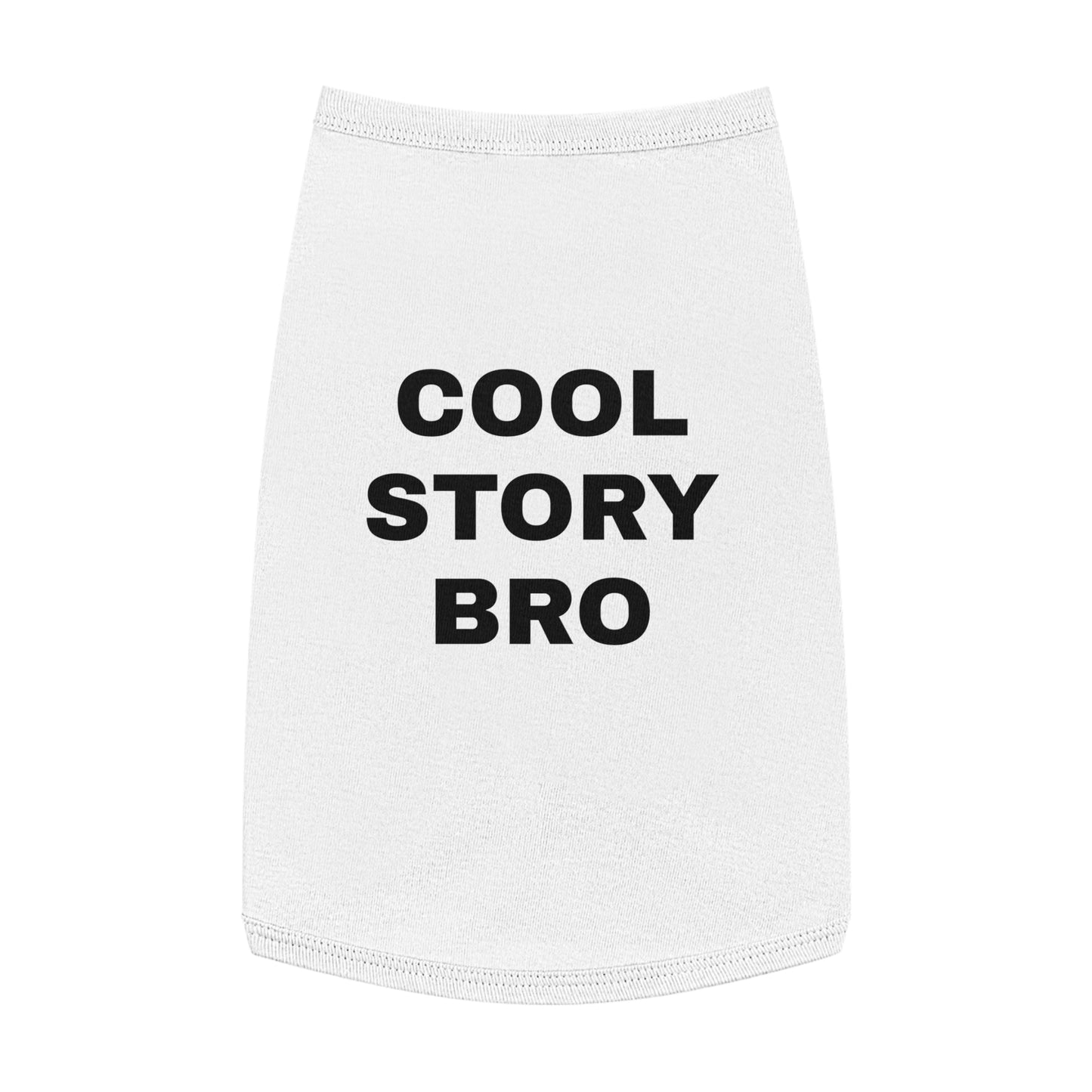 COOL STORY BRO (BLACK TEXT) DOG T-SHIRT