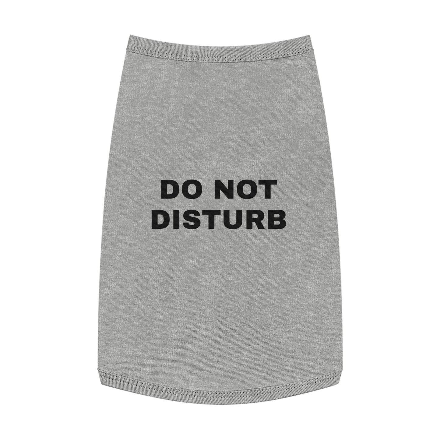 DO NOT DISTURB (BLACK TEXT) DOG T-SHIRT