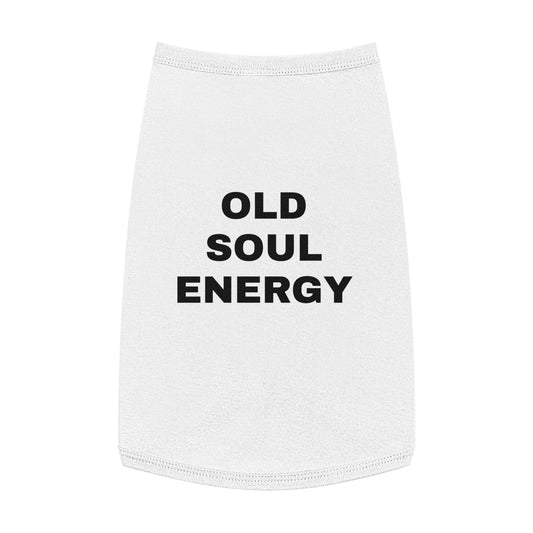 OLD SOUL ENERGY (BLACK TEXT) DOG T-SHIRT