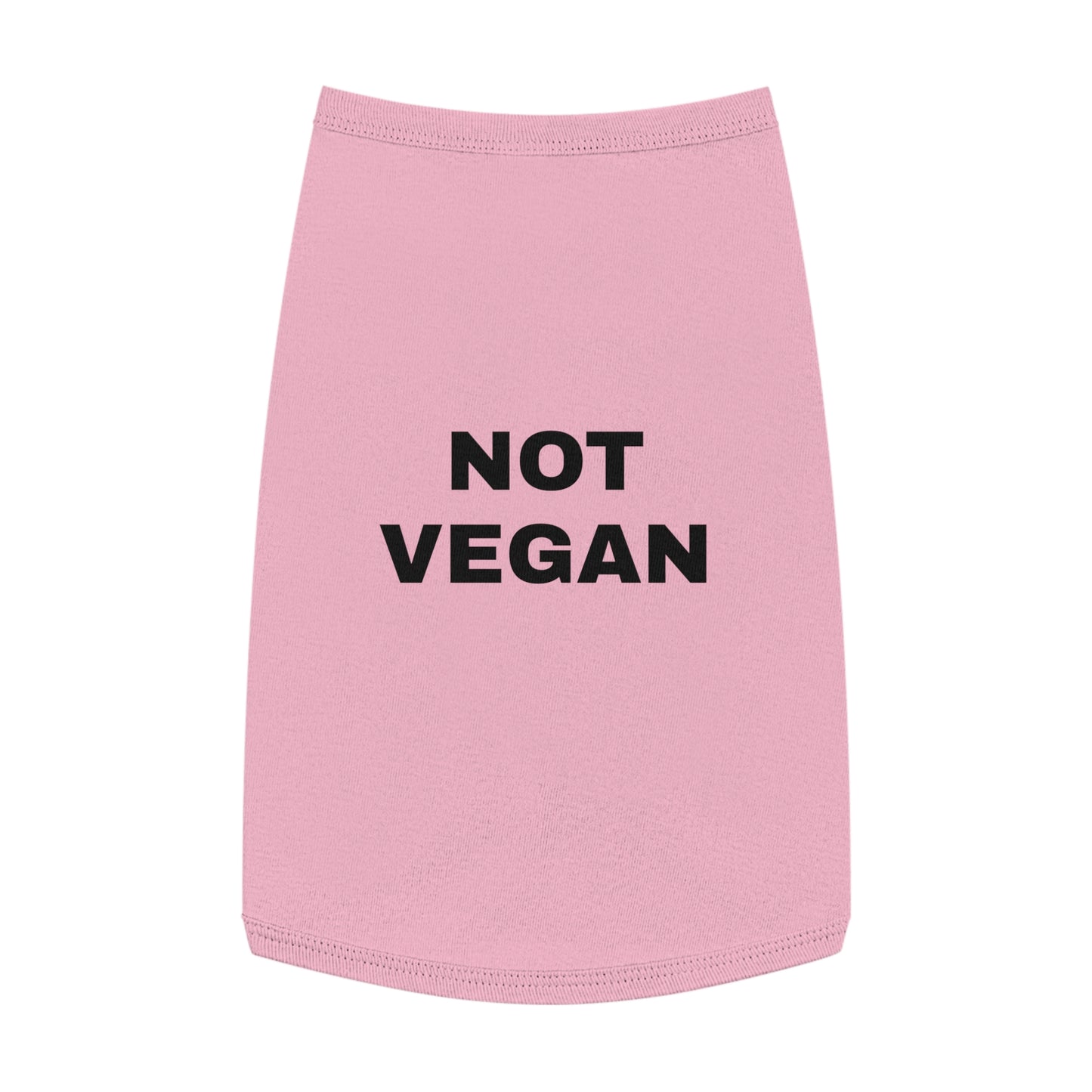 NOT VEGAN (BLACK TEXT) DOG T-SHIRT