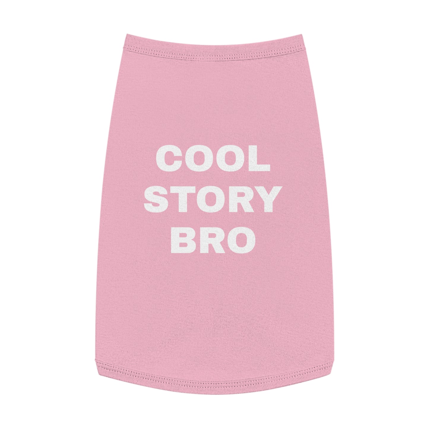 COOL STORY BRO (WHITE TEXT) DOG T-SHIRT