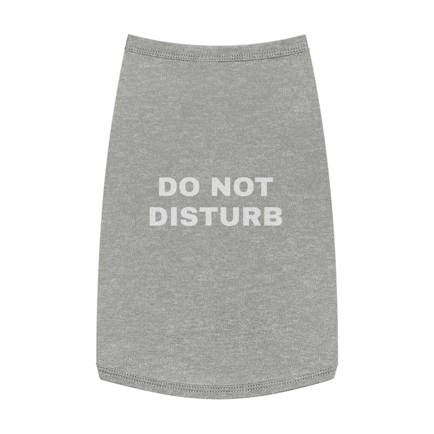 DO NOT DISTURB (WHITE TEXT) DOG T-SHIRT